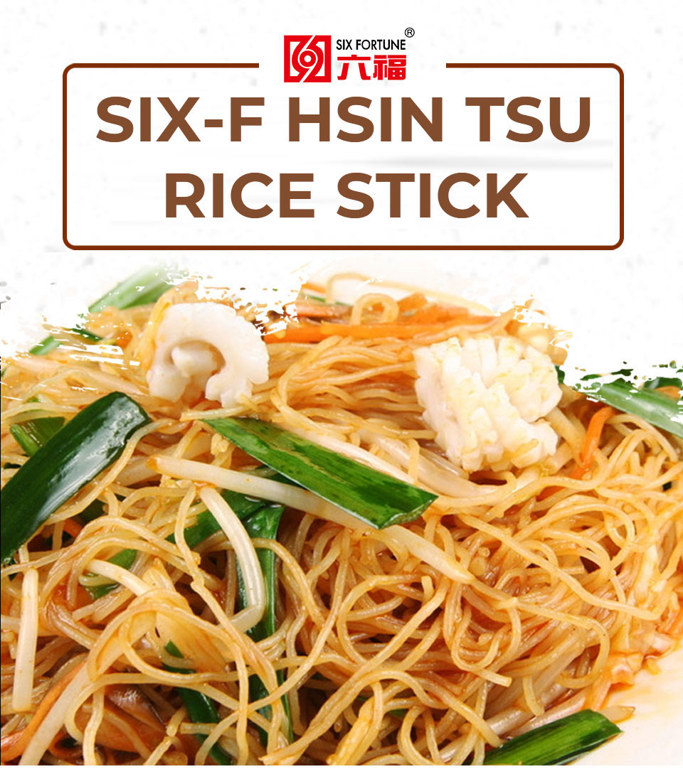 Six Fortune Hsin Tsu Rice Stick 300g T&T Supermarket Six Fortune Hsin Tsu Rice Stick 300g T&T Supermarket