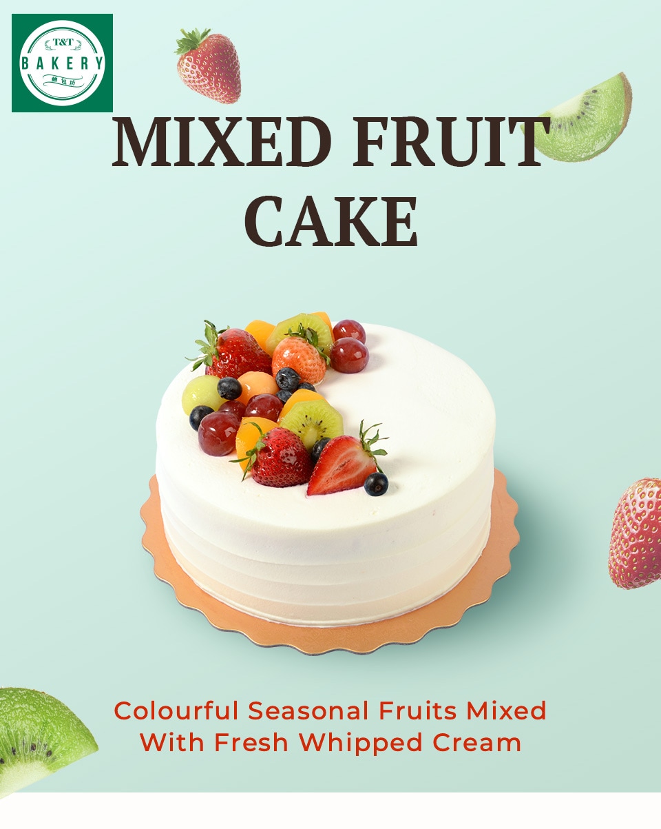 T&T Bakery Mixed Fruit Cake ｜ 大统华超级市场