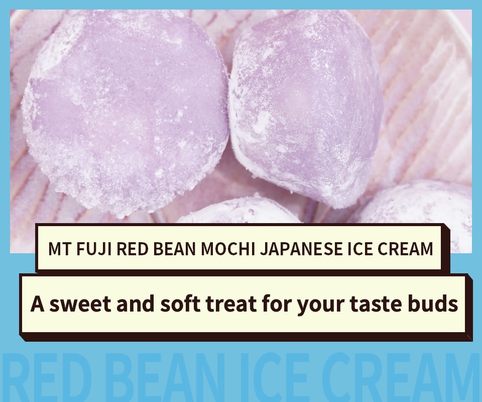 Mt Fuji Red Bean Mochi Ice Cream (226g) ｜ 大統華超級市場