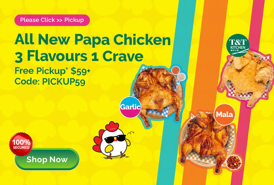 All-New PAPA Chicken – 3 Irresistible Flavours