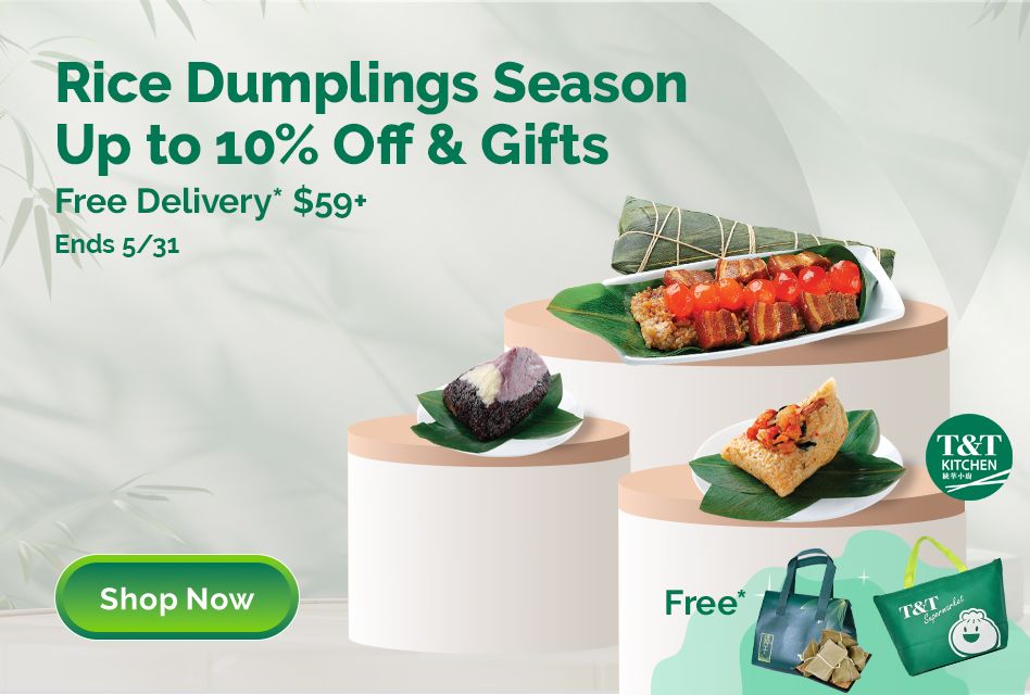 T&T Kitchen Rice Dumpling Season – Buy 10 Get a Free Cooler Bag